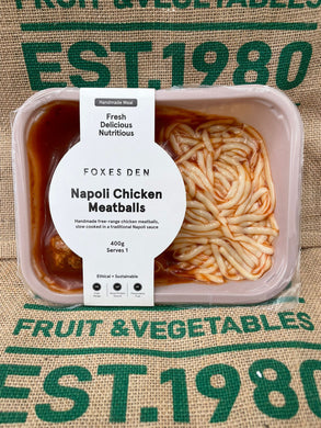 Foxes Den- Napoli Chicken Meatballs 400g ( ready to eat)